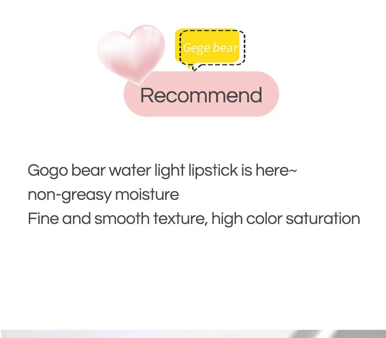 Gege Bear Silky Glossy Lipstick – Ultra Moisturizing, Non-Stick, Water Bomb Finish